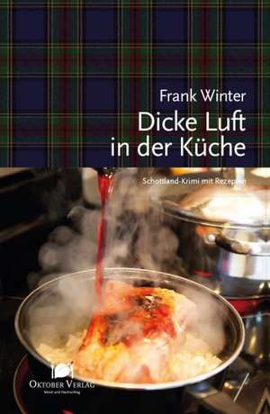 Dicke Luft in der Küche de Frank Winter