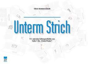 Unterm Strich de Ulrich Hammerschmidt