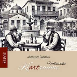 Hellenische Klarträume de Athanassios Demetrios