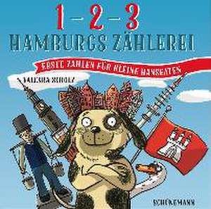 1, 2, 3 - Hamburgs Zählerei de Valeska Scholz