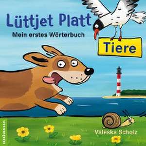 Lüttjet Platt - Tiere de Valeska Scholz