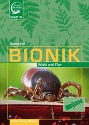 Bionik - in Wald und Flur de Bernd Hill