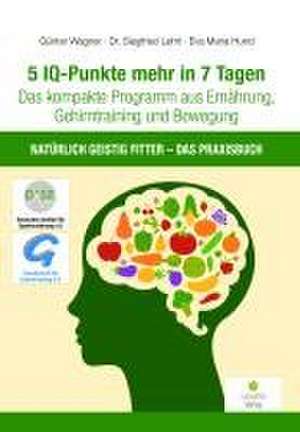 5 IQ-Punkte mehr in 7 Tagen de Günter Wagner