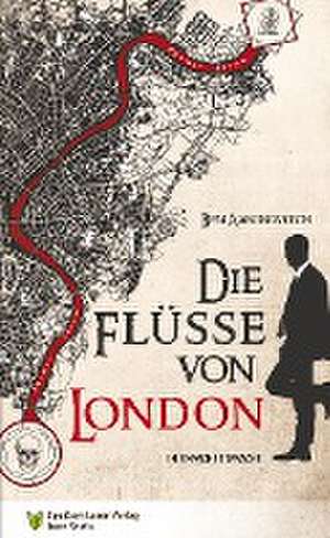 Die Flüsse von London de Ben Aaronovitch