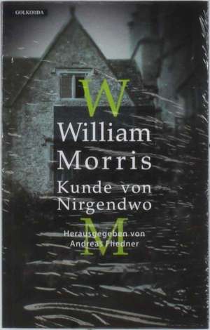 Kunde von Nirgendwo de William Morris