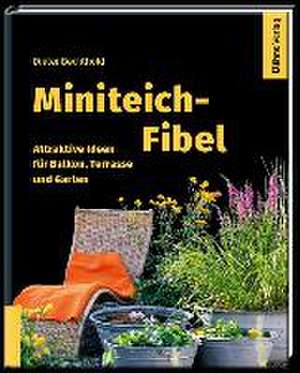 Miniteich-Fibel de Dieter Bechthold