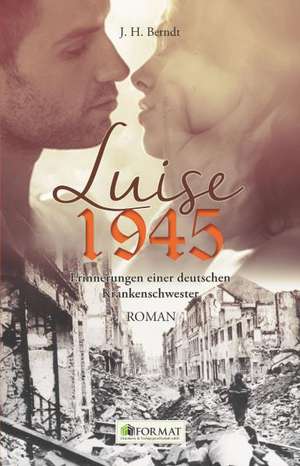 Luise 1945 de J. H. Berndt