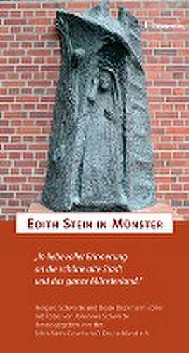 Edith Stein in Münster de Hergard Schwarte