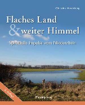 Flaches Land und weiter Himmel de Christina Hanenberg