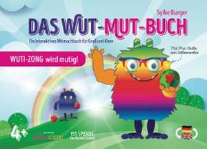 WUT-MUT-BUCH de Sylke Burger