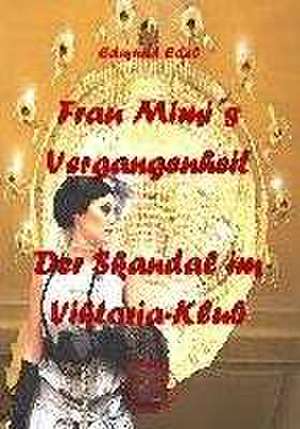 Frau Mimi´s Vergangenheit de Edmund Edel