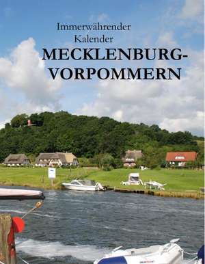 Immerwährender Kalender Mecklenburg-Vorpommern de Robert Schmitt