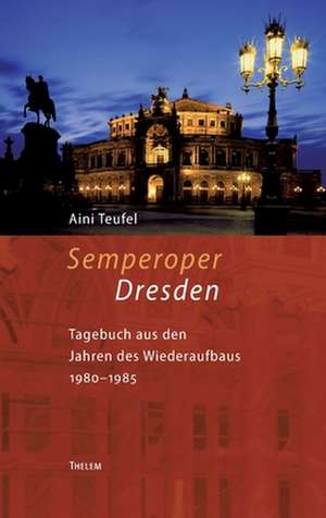 Semperoper Dresden de Aini Teufel