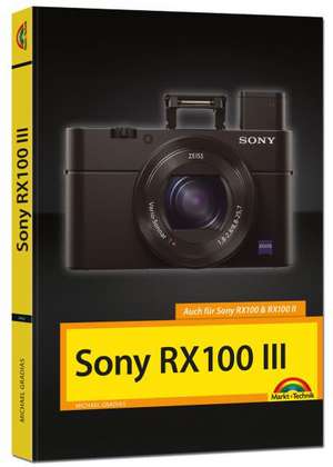 SONY RX 100 III de Michael Gradias