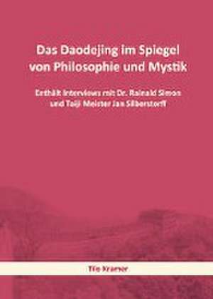 Kramer, T: Daodejing im Spiegel von Philosophie und Mystik