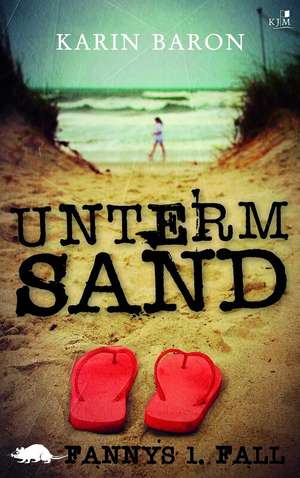 Unterm Sand de Karin Baron