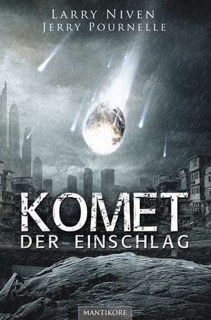 Komet - Der Einschlag de Larry Niven