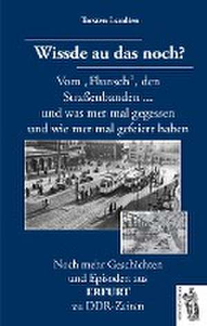 Erfurt - Wissde au das noch? de Torsten Laudien