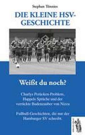 Die kleine HSV Geschichte de Stephan Tönnies