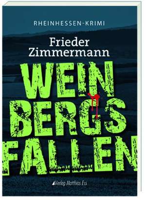 Weinbergsfallen de Frieder Zimmermann