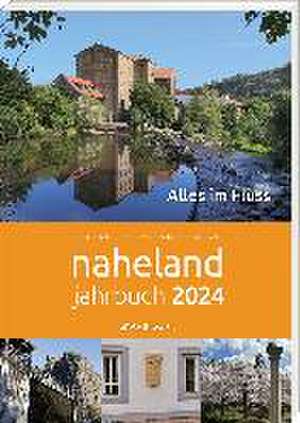 Naheland-Jahrbuch 2024 de Kreisverwaltung Bad Kreuznach