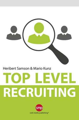 Top Level Recruiting de Mario Kunz