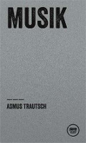 Musik de Asmus Trautsch