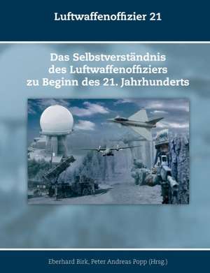 Luftwaffenoffizier 21 de Eberhard Birk