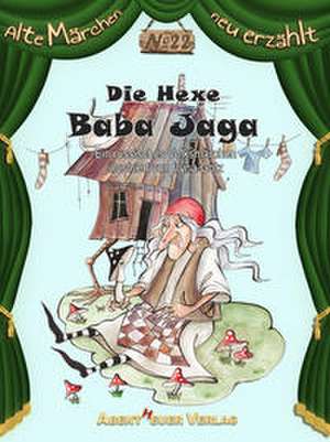 Die Hexe Baba Jaga de Karl Ernst Horbol