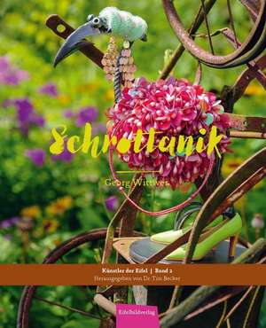 Schrottanik de Georg Wittwer