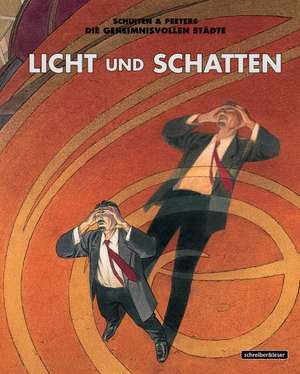 Licht und Schatten de François Schuiten
