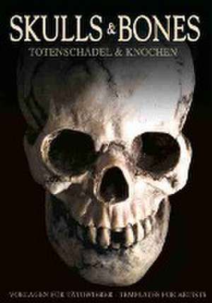 Skulls & Bones de Johann Barnas