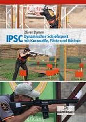 IPSC de Oliver Damm