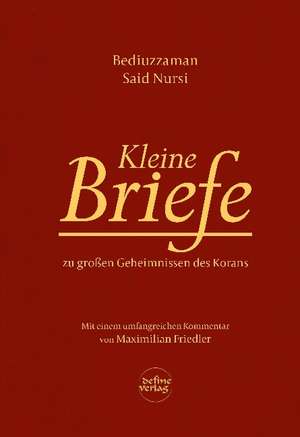 Kleine Briefe de Bediuzzaman Nursi Said