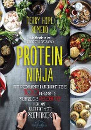 Protein Ninja de Terry Hope Romero