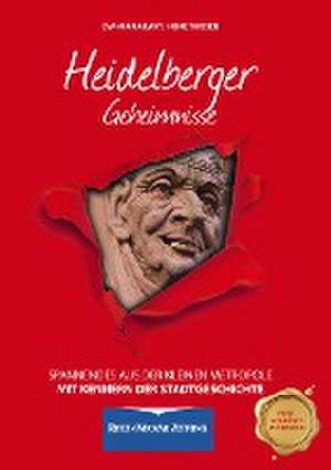 Heidelberger Geheimnisse de Eva-Maria Bast