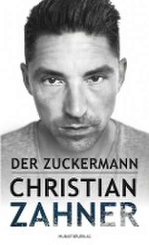 Der Zuckermann de Christian Zahner