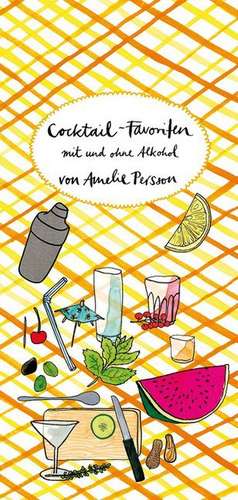 Cocktail-Favoriten de Amelie Persson