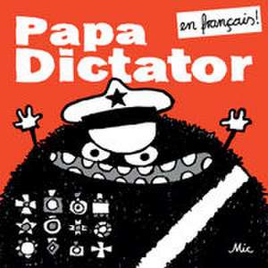 Papa Dictator de Michael Beyer