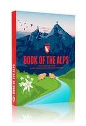 Book of the Alps de Stefan Spiegel