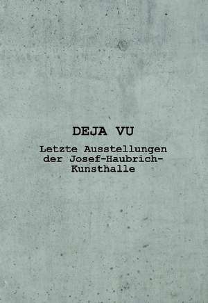 DEJA VU de Ion Willaschek
