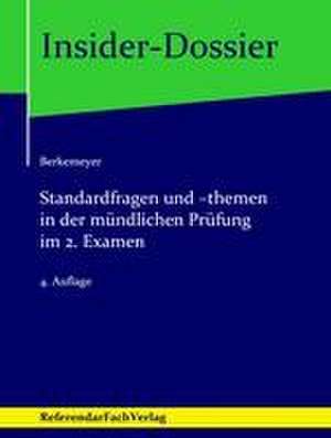 Standardfragen und -themen in der mündlichen Prüfung im 2. Examen de Michael Berkemeyer