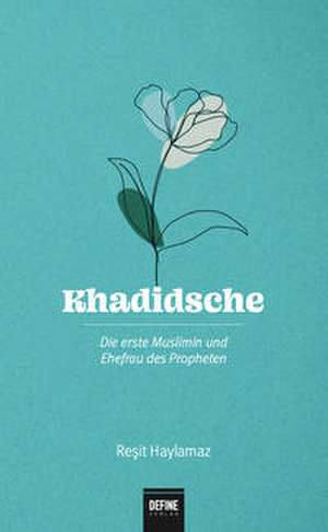 Khadidsche de Resit Haylamaz