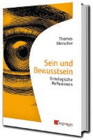 Sein und Bewußtsein de Thomas Metscher