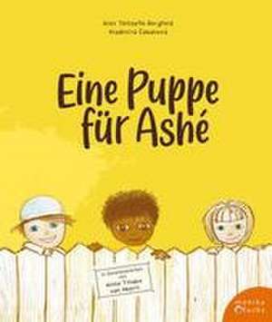 Eine Puppe für Ashé de Alex Tetteyfio Bergfeld