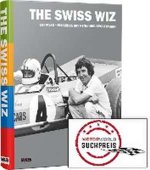 The Swiss Wiz: Edi Wyss de Edi Wyss