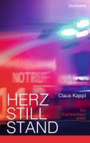 Herzstillstand de Claus Kappl