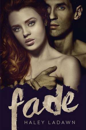 Fade de Haley Ladawn