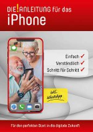 iPhone Anleitung (Teil I . START) de Helmut Oestreich