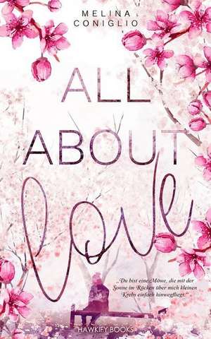 All about Love de Melina Coniglio